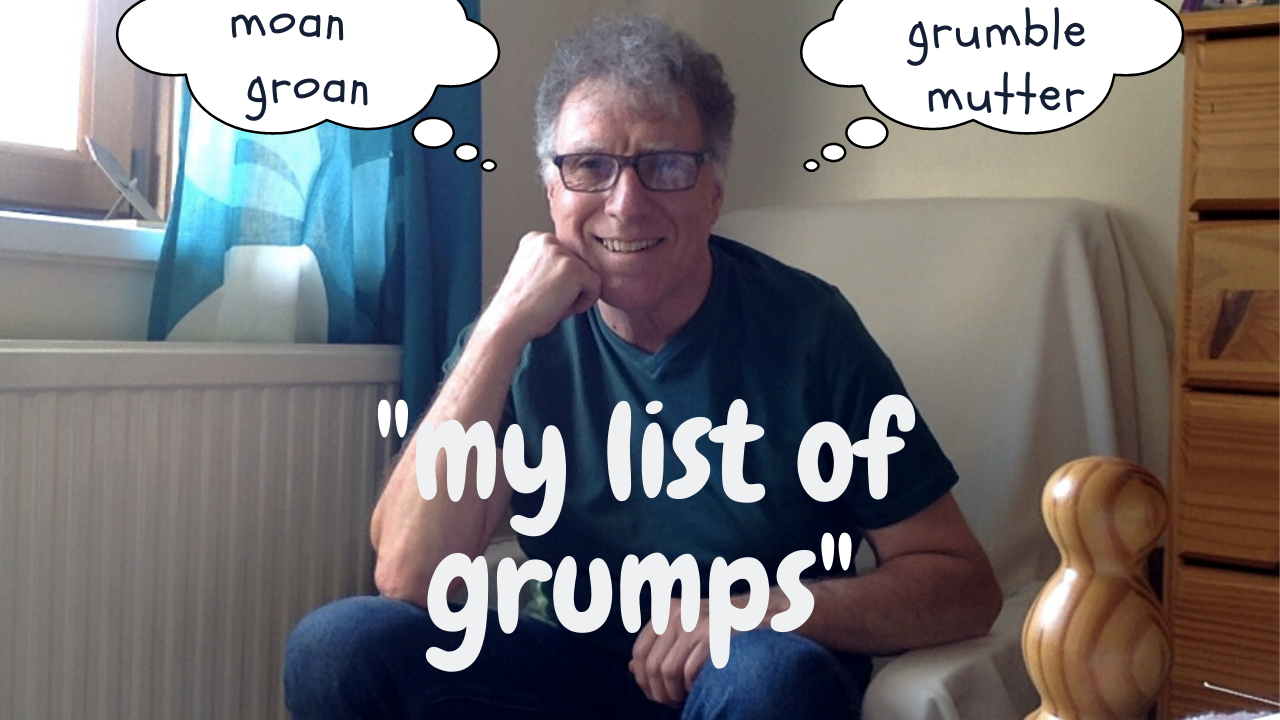 My List of Grumps